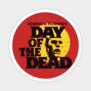 Zombies walk among us, it's the Day of the Dead Magnet